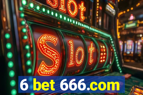 6 bet 666.com